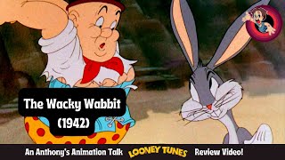 The Wacky Wabbit 1942  An Anthonys Animation Talk Looney Tunes Review Video