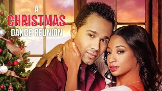 A Christmas Dance Reunion  Full Movie
