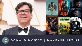 Donald Mowat  Academy Award Nominated MakeUp Artist  The Fine Film Podcast