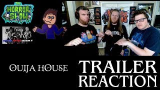 Ouija House 2018 Horror Movie Trailer Reaction  The Horror Show