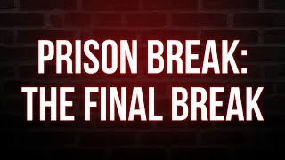 Prison Break The Final Break 2009  HD Full Movie Podcast Episode  Film Review