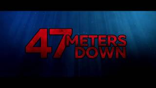 47 Meters Down Trailer 2