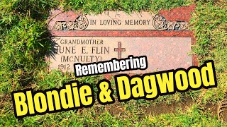 Famous Graves  BLONDIE  DAGWOOD  Others  Remembering The Movie  TV Show Casts
