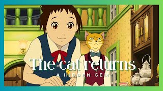 The Cat Returns A Hidden Gem From Studio Ghibli