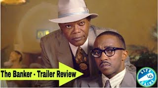 The Banker 2019 Trailer Review  Samuel L Jackson And Anthony Mackie Star In The Banker