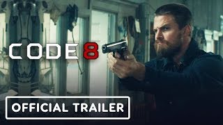 Code 8  Official Teaser Trailer 2019 Stephen Amell Robbie Amell