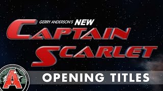 Gerry Andersons New Captain Scarlet 2005  Opening Titles