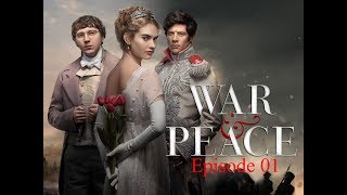 War and Peace BBC miniseries 2016 Episode 1