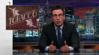 Tobacco Last Week Tonight with John Oliver HBO