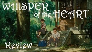 Movie Review Whisper of the Heart 1995