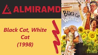 Black Cat White Cat  1998 Trailer