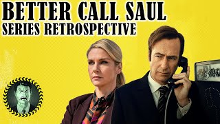 Better Call Saul Full Series Retrospective