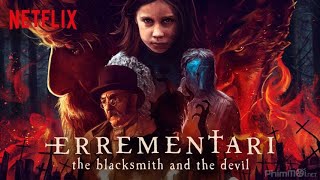 Review Errementari The Blacksmith and the Devil 2018C QU V G TH RN