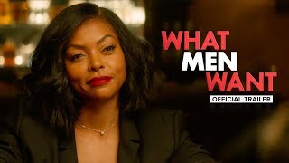 What Men Want 2019  Official Trailer  Paramount Pictures