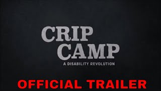 CRIP CAMP A DISABILITY REVOLUTION 2020 Official Trailer  Barack  Michelle Obama  Documentary