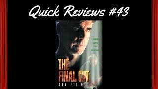 Quick Reviews 43 The Final Cut 1995