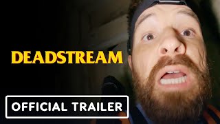 Deadstream  Official Trailer 2022 Joseph Winter Melanie Stone Jason K Wixom