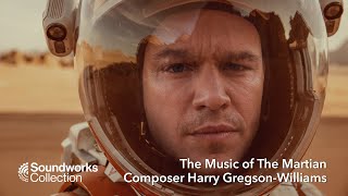 The Music of The Martian with Composer Harry GregsonWilliams