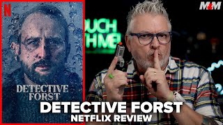 Detective Forst 2024 Netflix Series Review