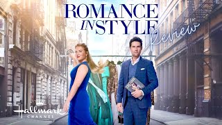 Hallmark Movie Review  Romance in Style
