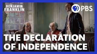 The Declaration of Independence  Benjamin Franklin  PBS  A Film by Ken Burns