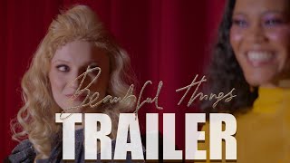 BEAUTIFUL THINGS Official Trailer 2024 UK Short Drama
