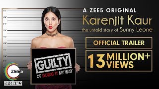 Karenjit Kaur The Untold Story of Sunny Leone  Official Trailer  Now Streaming on ZEE5