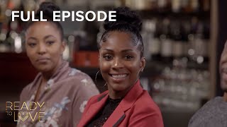 Ready To Love S1 E9 Ultimatums  Full Episode  OWN