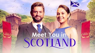 Meet You In Scotland  Full ROMCOM Movie  Emma Fischer  Finlay Bain  Lewis Howden