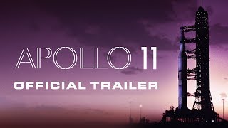 APOLLO 11 Official Trailer
