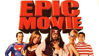 Epic Movie 2007 Parody Film
