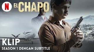 El Chapo Season 1 Klip dengan subtitle  Trailer bahasa Indonesia  Netflix