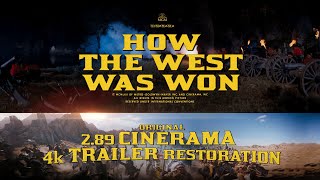 How The West Was Won 1962 Theatrical Uncut Trailer 4K Cinerama 289 Restoration