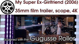 My Super ExGirlfriend 2006 35mm film trailer scope 4K