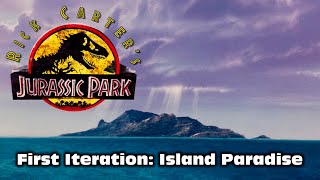 RICK CARTERS JURASSIC PARK An Illustrated Audio Drama  First Iteration Island Paradise