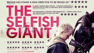 The Selfish Giant trailer  in cinemas  on demand from 25 October 2013