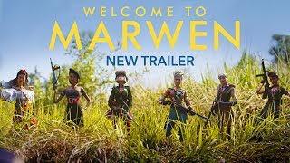 Welcome to Marwen  Official Trailer 2