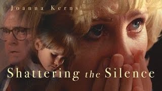 Shattering the Silence 1993  Full Movie  Joanna Kerns  Michael Brandon  Shelley Hack