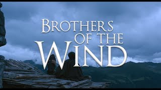 Brothers of the Wind Official Trailer 2018