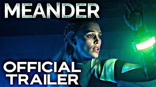 Meander Mandre  Official Trailer  HD  2021  HorrorSciFi