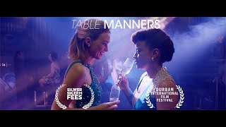 Table Manners  Official Trailer 2018