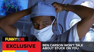Ben Carson Wont Talk About Stuck On You