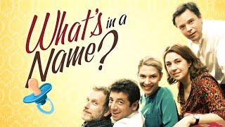 Whats in a Name  Official Trailer