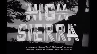 High Sierra 1941  Original Theatrical Trailer  WB  1941