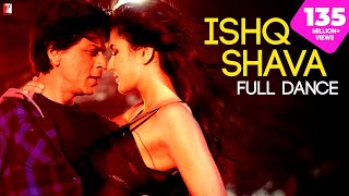 Ishq Shava  Full Song  Jab Tak Hai Jaan  Shah Rukh Khan Katrina  A R Rahman Gulzar Shilpa Rao