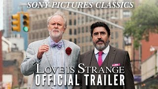 Love is Strange  Official Trailer HD 2014