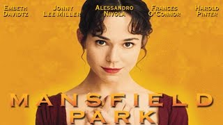 Mansfield Park  Official Trailer HD  Frances OConnor Jonny Lee Miller  MIRAMAX