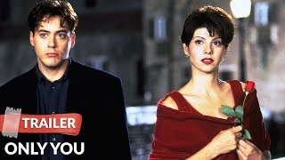 Only You 1994 Trailer  Marisa Tomei  Robert Downey Jr
