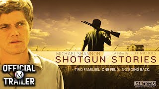 SHOTGUN STORIES 2007  Official Trailer  HD