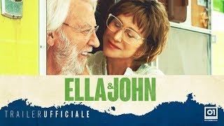 ELLA  JOHN  The Leisure Seeker 2018 di Paolo Virz  Trailer Ufficiale HD